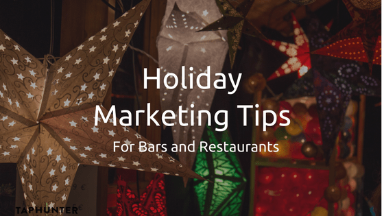 blog post about holiday marketing tips for bars and restaurants