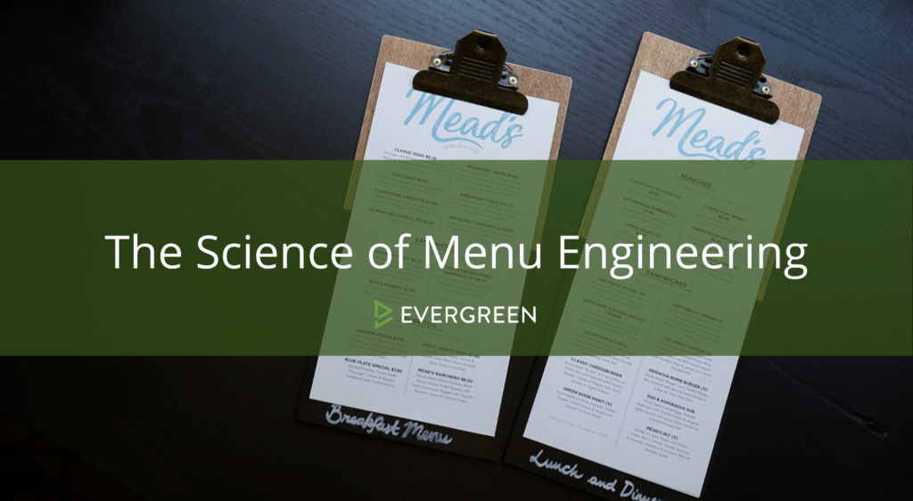 The Science of Menu Engineering