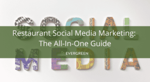Restaurant Social Media Marketing: The All-In-One Guide